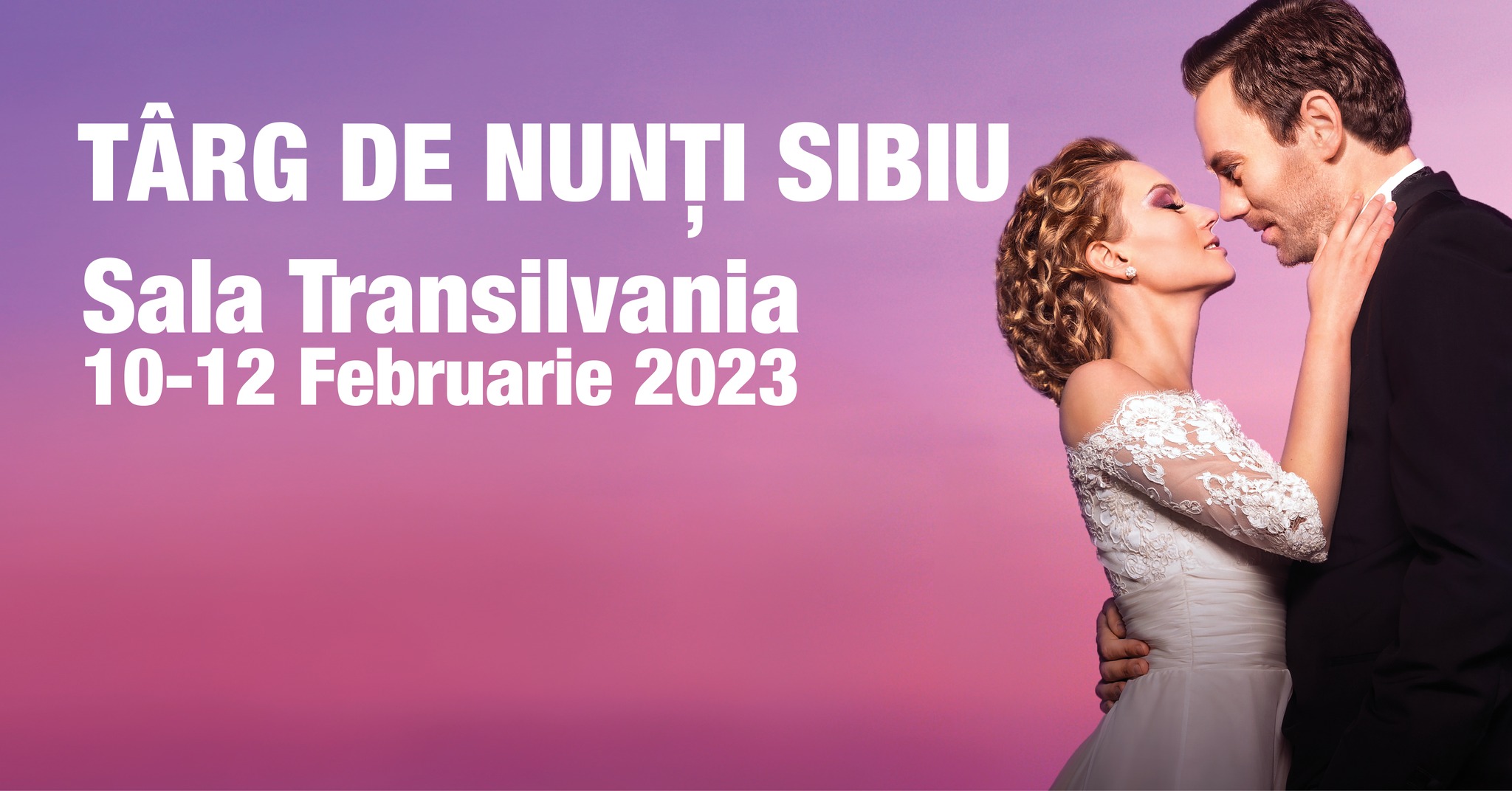 Târg de nunți Sibiu - Sala Transilvania - 2023