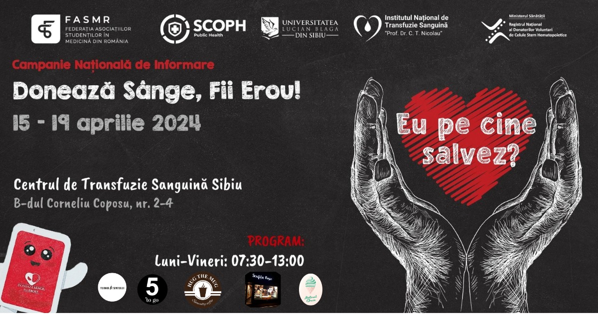 Campania nationala de informare- "Eu pe cine salvez?"- Sibiu, 15-19 aprilie 2024