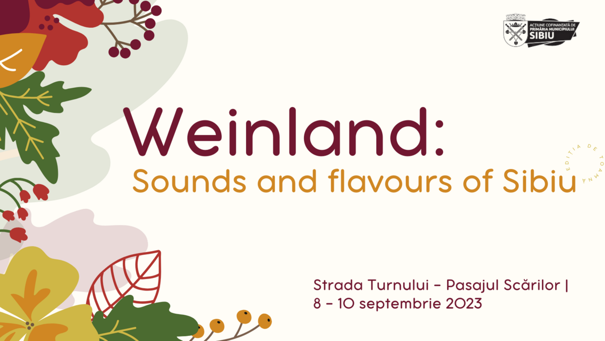 Weinland: Sounds and Favours of Sibiu 